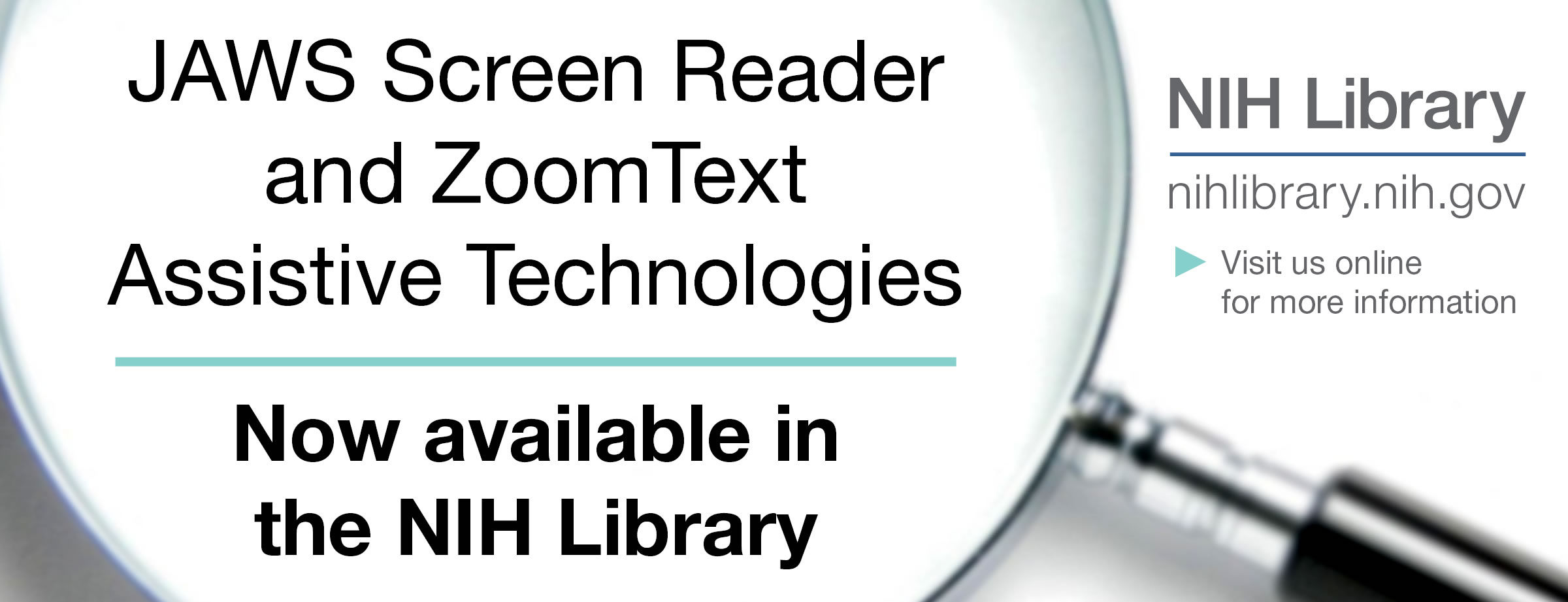 Assistive technologies now available in the NIH Library